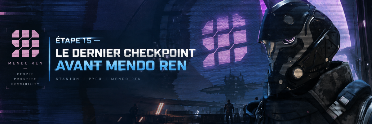 Étape 15 — Le dernier checkpoint avant Mendo Ren